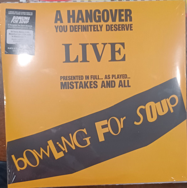Bowling For Soup — A Hangover You Definitely Deserve (Live)