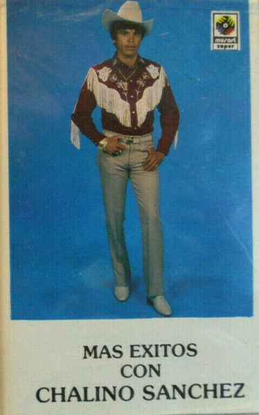 Chalino Sánchez — Mas Exitos Con