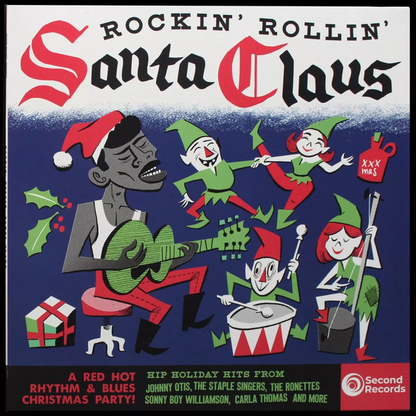 Various — Rockin' Rollin' Santa Claus (A Red Hot Rhythm & Blues Christmas Party!)