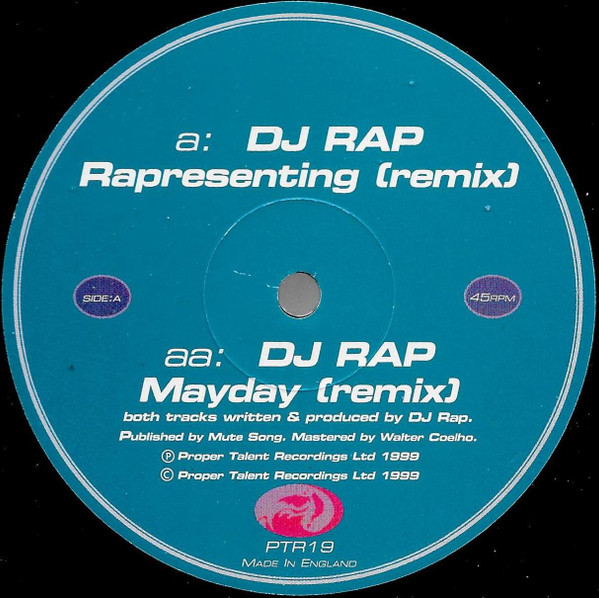 DJ Rap — Rapresenting (Remix) / Mayday (Remix)