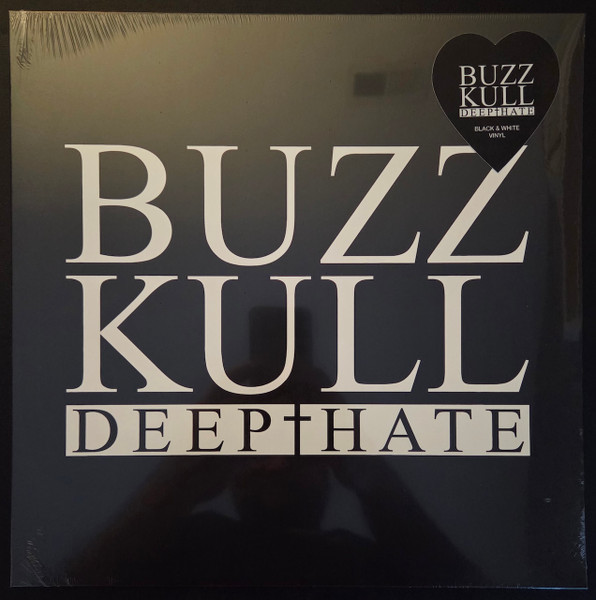 Buzz Kull — Deep Hate