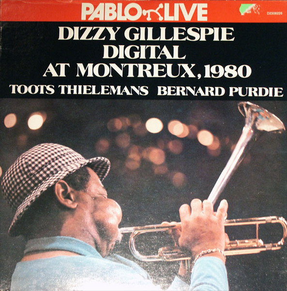 Dizzy Gillespie — Digital At Montreux, 1980