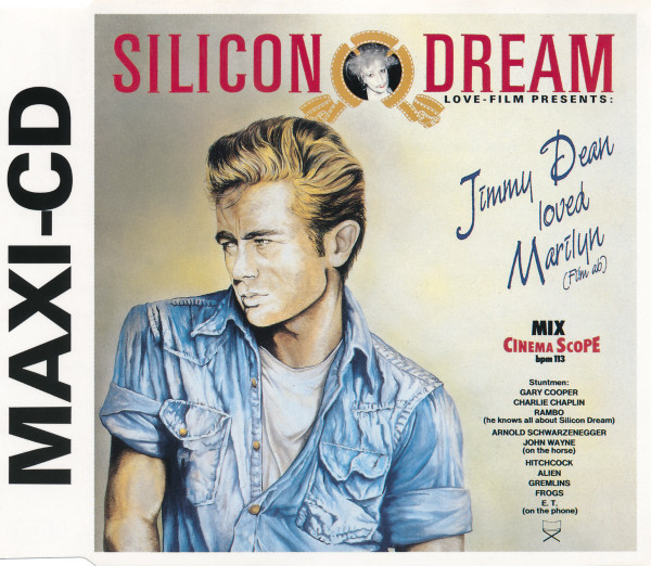 Silicon Dream — Jimmy Dean Loved Marilyn (Film Ab) (Cinema Scope Mix)