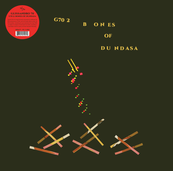 Glissandro 70 — G70 2: Bones Of Dundasa