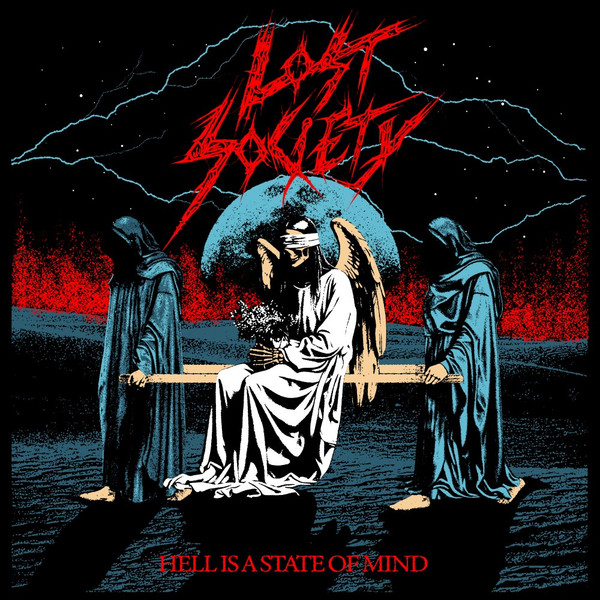 Lost Society — Hell Is A State Of Mind