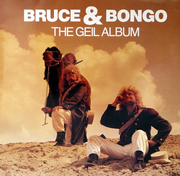 Bruce & Bongo — The Geil Album