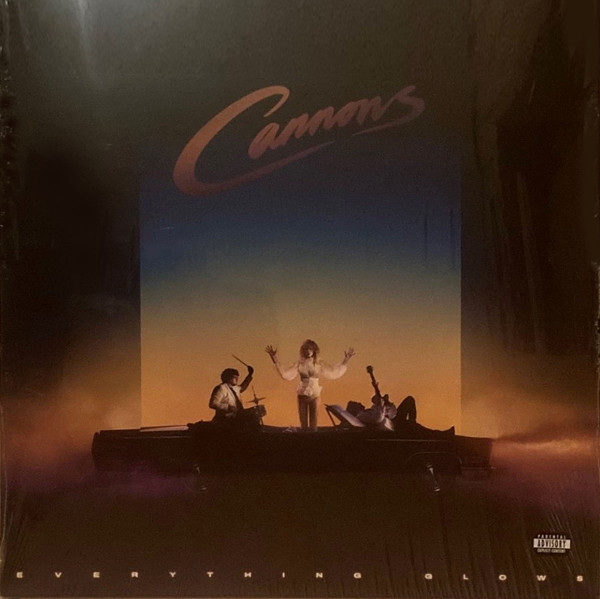 Cannons — Everything Glows