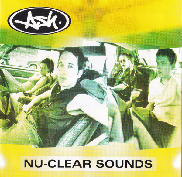 Ash — Nu-Clear Sounds