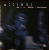 DON CHERRY, KRZYSZTOF PENDERECKI — Actions