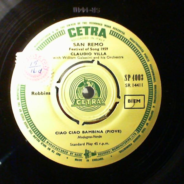 Villa Claudio — Un Bacio Sulla Bocca / Ciao Ciao Bambina (Piove) (Recorded in Italy at the San Remo Festival Of Song 1959)