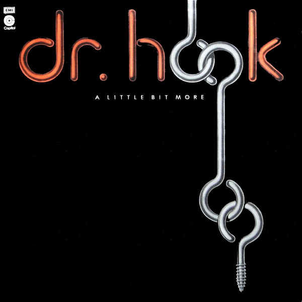 Dr. Hook — A Little Bit More