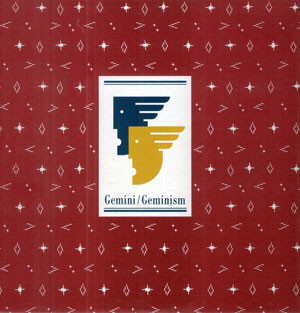 Gemini — Gemini / Geminism