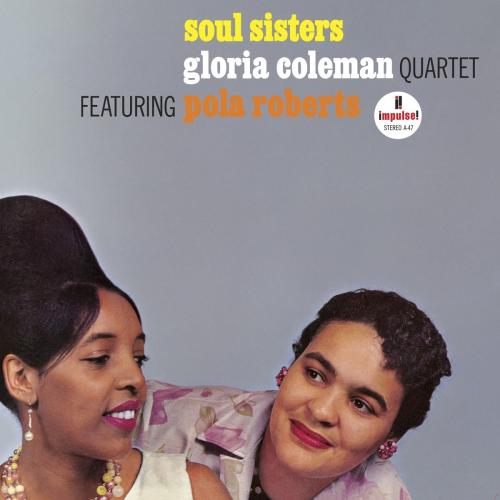 Gloria Coleman — Soul Sisters