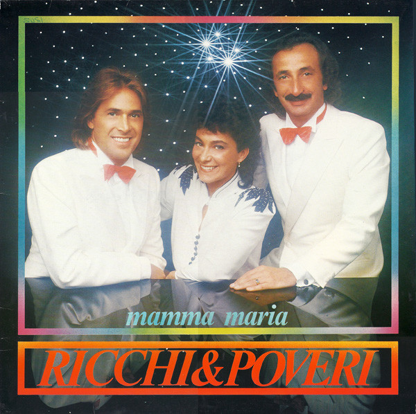 Ricchi E Poveri — Богатые И Бедные