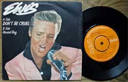 ELVIS PRESLEY — Don't Be Cruel/Hound Dog