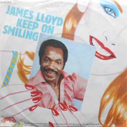 JAMES LLOYD — Keep On Smiling - Look What You've Done To Me