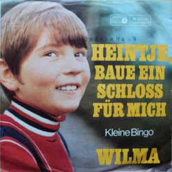 WILMA — Heintje, Baue Ein Schloss fur Mich - Kleine Bingo