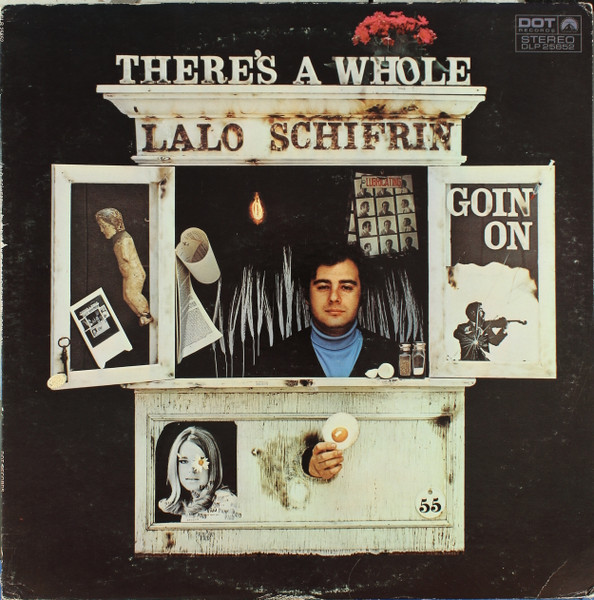 Lalo Schifrin — There's A Whole Lalo Schifrin Goin' On
