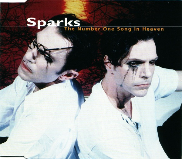 Sparks — The Number One Song In Heaven