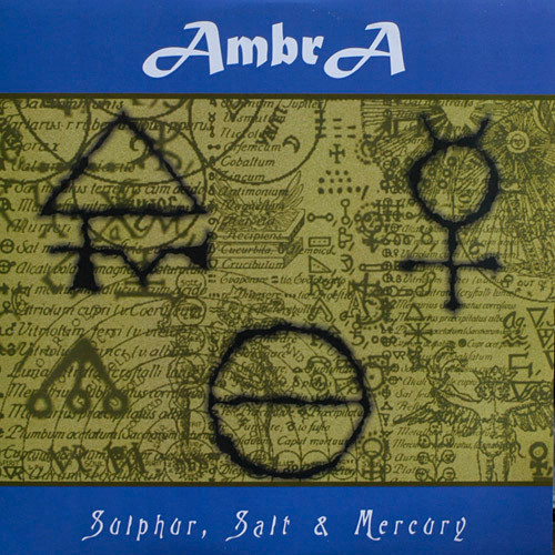 AmbrA — Sulphur, Salt & Mercury