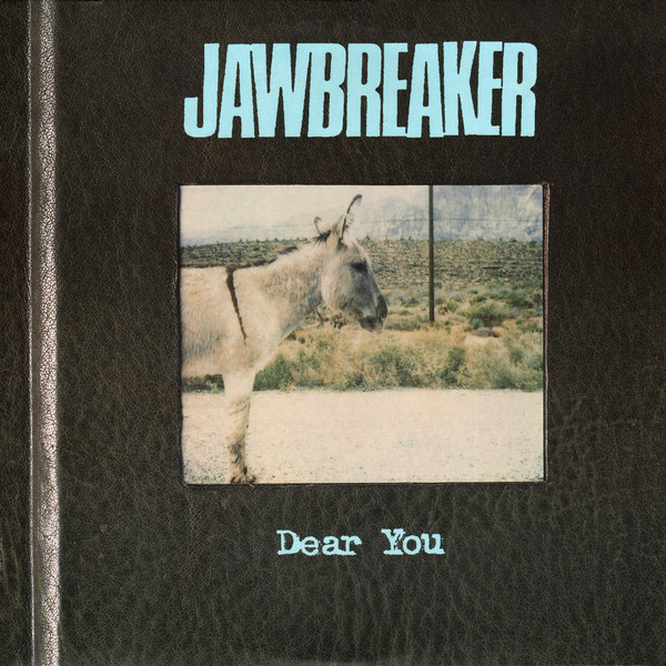 Jawbreaker — Dear You