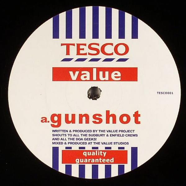 Value Project — Gunshot / T-Jam