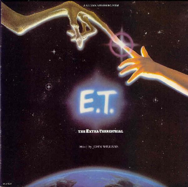 John Williams — E.T. The Extra-Terrestrial (Music From The Original Motion Picture Soundtrack)