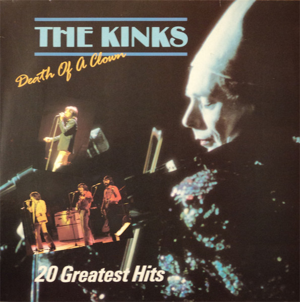 The Kinks — Death Of A Clown - 20 Greatest Hits