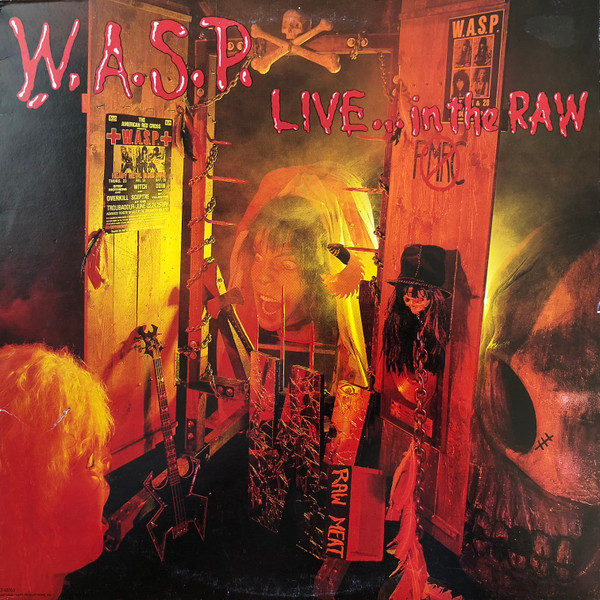 W.A.S.P. — Live... In The Raw