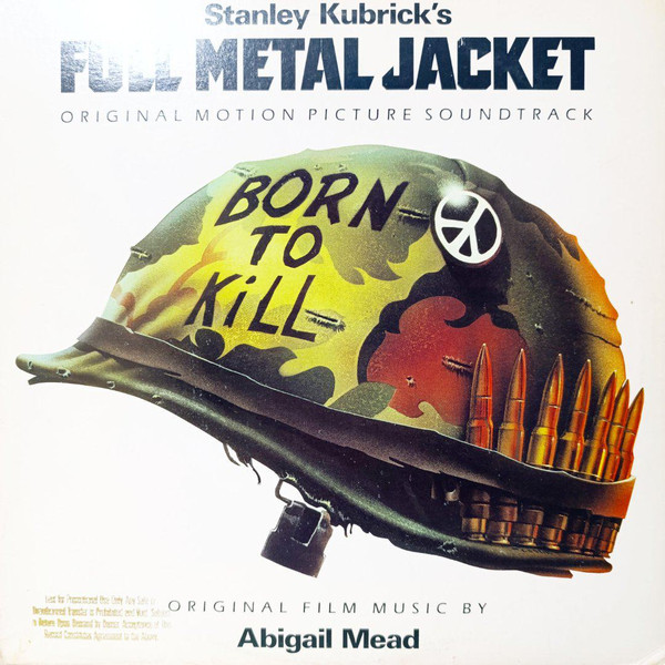 Various — Stanley Kubrick's Full Metal Jacket - Original Motion Picture Soundtrack