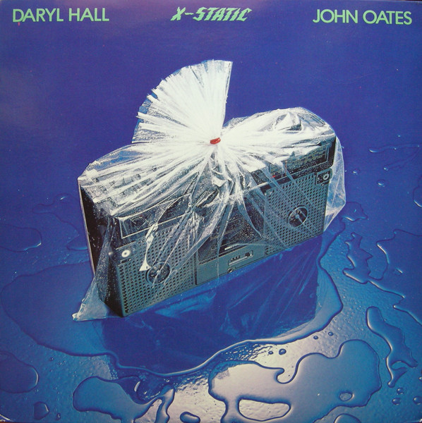 Daryl Hall & John Oates — X-Static