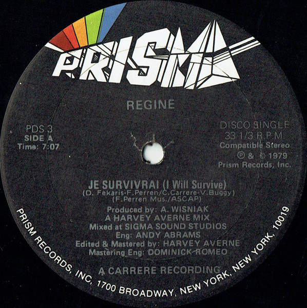 Régine — Je Survivrai (I Will Survive) / I'll Never Stop Dancin'