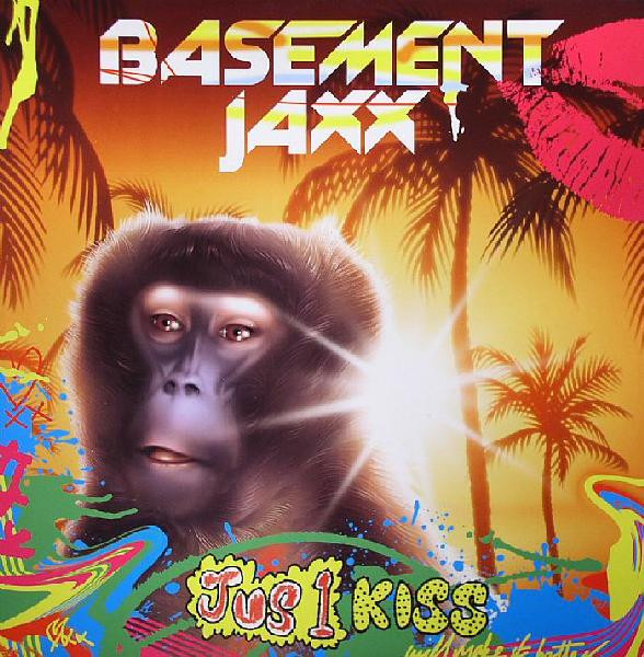 Basement Jaxx — Jus 1 Kiss