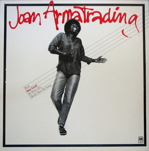 Joan Armatrading — How Cruel