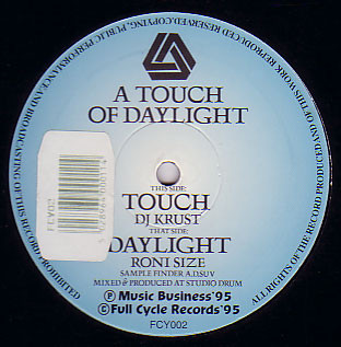 Roni Size & Krust — A Touch Of Daylight