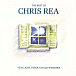 Chris Rea — The Best Of Chris Rea - New Light Through Old Windows