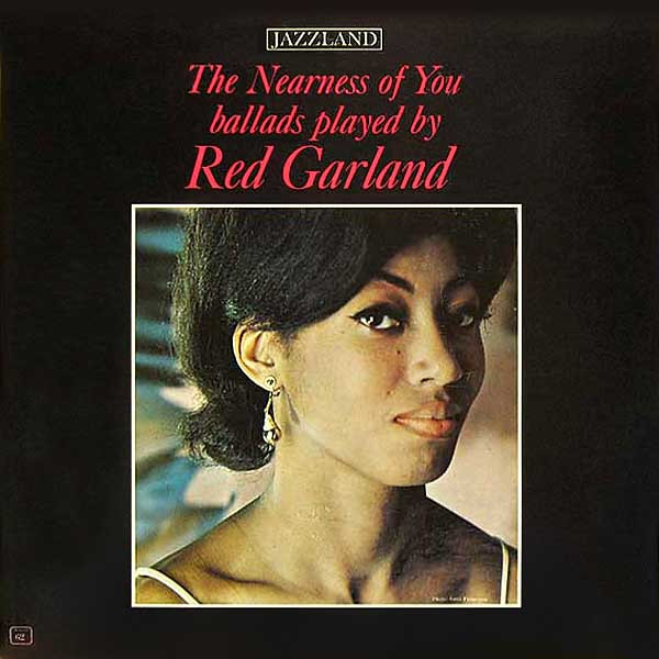 Red Garland — The Nearness Of You