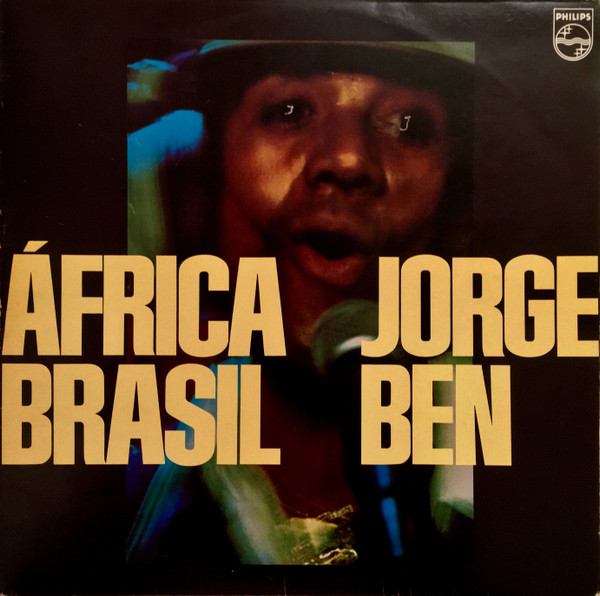 Jorge Ben — África Brasil