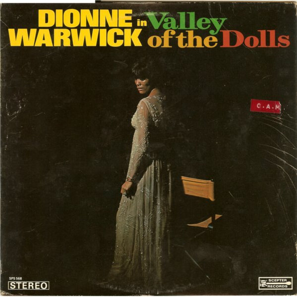 Dionne Warwick — Valley Of The Dolls