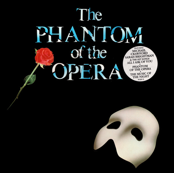 Andrew Lloyd Webber — The Phantom Of The Opera