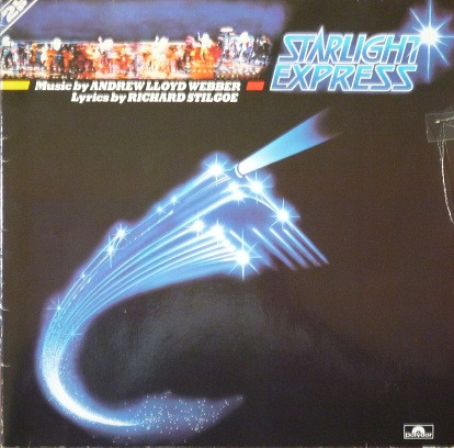 Andrew Lloyd Webber — Starlight Express