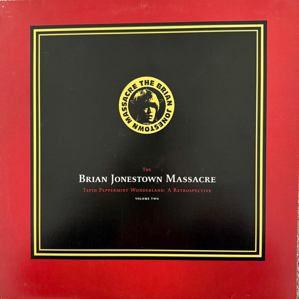 The Brian Jonestown Massacre — Tepid Peppermint Wonderland: A Retrospective (Volume Two)