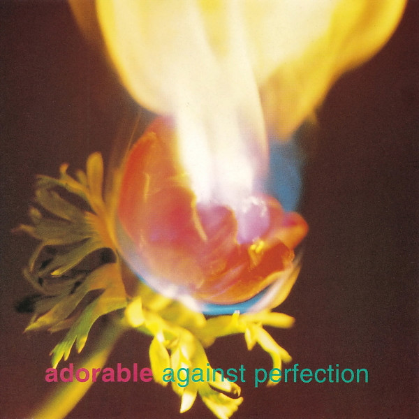 Adorable — Against Perfection
