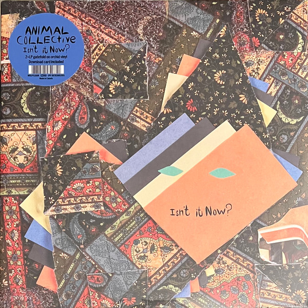 Animal Collective — Isn't It Now?