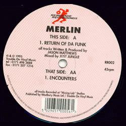 Merlin (6) — Return Of Da Funk / Encounters