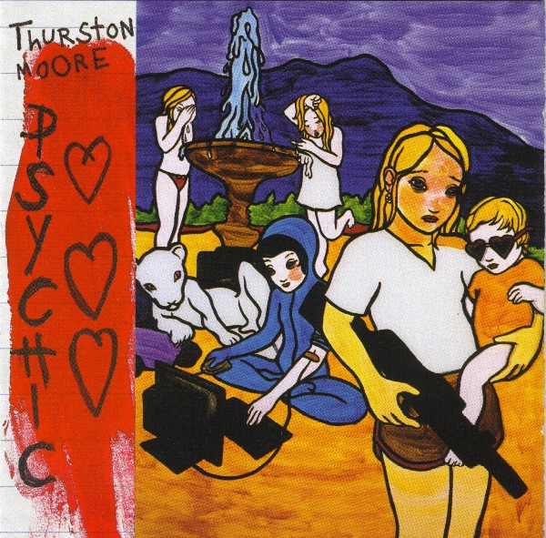 Thurston Moore — Psychic Hearts