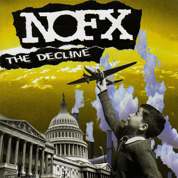 NOFX — The Decline