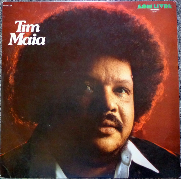 Tim Maia — Tim Maia