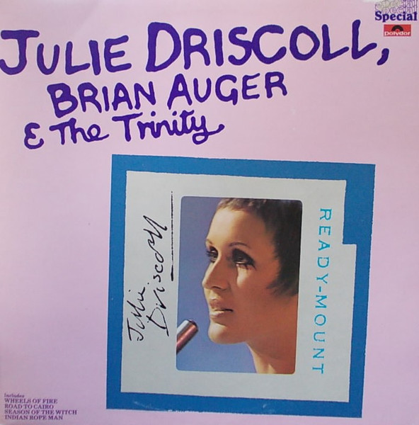 Julie Driscoll, Brian Auger & The Trinity — Julie Driscoll, Brian Auger & The Trinity