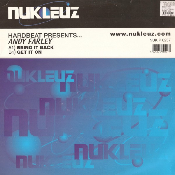 Hardbeat Presents Andy Farley — Bring It Back / Get It On